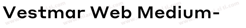 Vestmar Web Medium字体转换